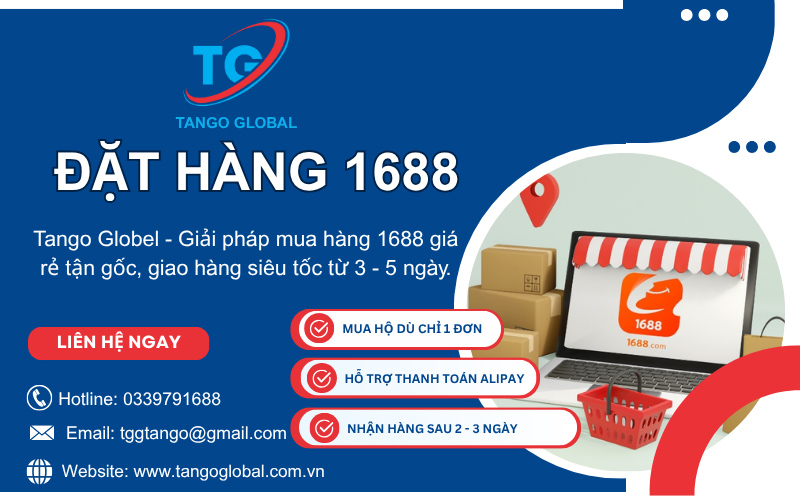 Dịch vụ mua hàng 1688 giá rẻ, uy tín tại Tango Global