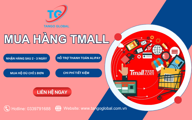 Đặt mua hàng Tmall.com an toàn, nhanh chóng cùng Tango Global
