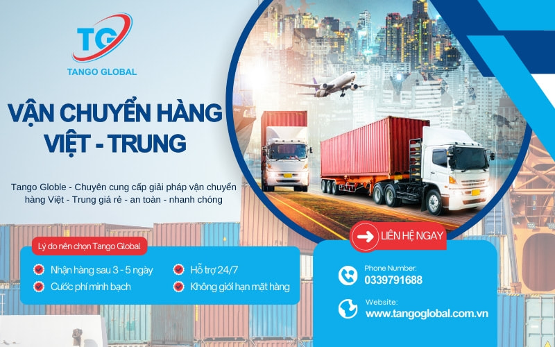 Tango Global là đơn vị chuyên cung cấp dịch vụ vận chuyển hàng Việt Trung