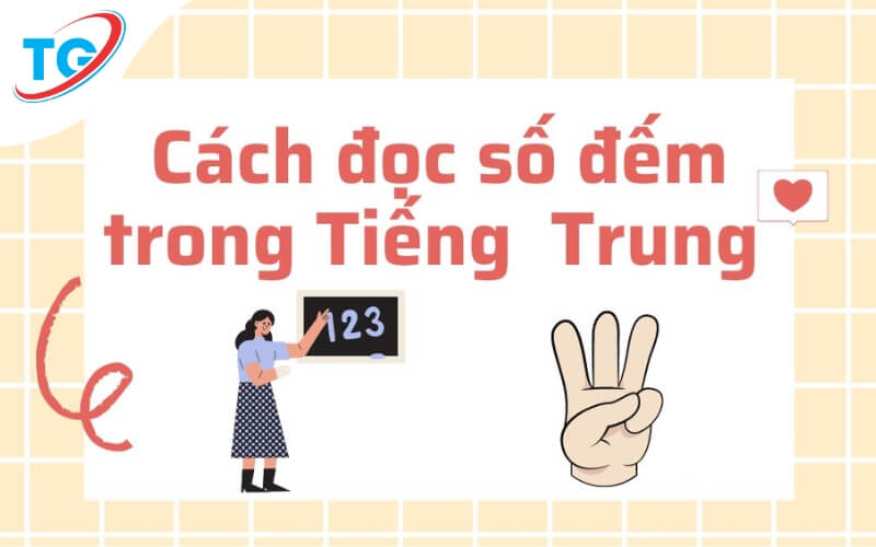 Hướng dẫn cách đọc số & số tiền cơ bản trong tiếng Trung